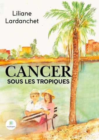 Cancer sous les tropiques