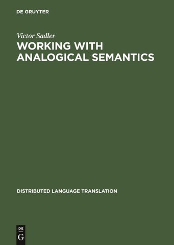 Working with Analogical Semantics