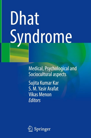Dhat Syndrome