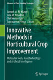 Innovative Methods in Horticultural Crop Improvement