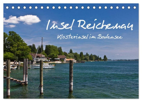 Insel Reichenau - Klosterinsel im Bodensee (Tischkalender 2027 DIN A5 quer), CALVENDO Monatskalender