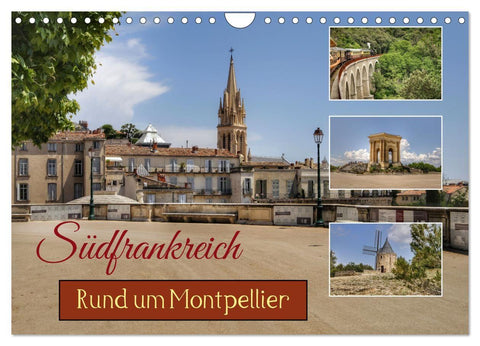 Südfrankreich - Rund um Montpellier (Wandkalender 2027 DIN A4 quer), CALVENDO Monatskalender