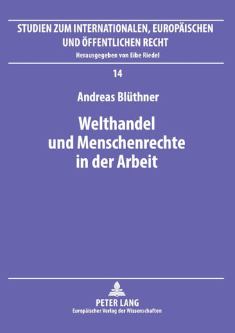 Welthandel und Menschenrechte in der Arbeit