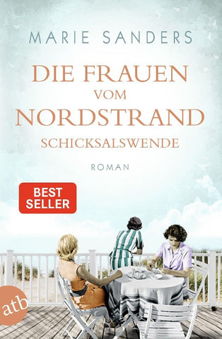 Die Frauen vom Nordstrand – Schicksalswende
