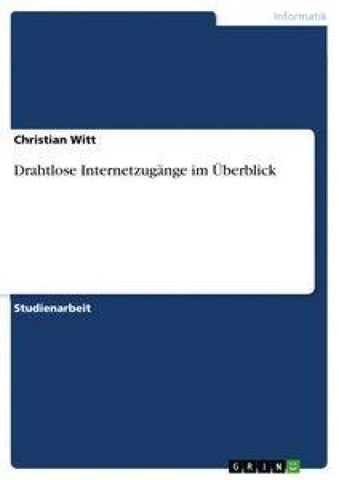 Drahtlose Internetzugänge im Überblick