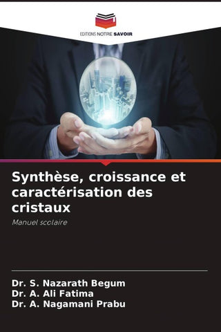 Synthèse, croissance et caractérisation des cristaux