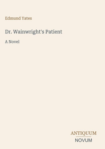 Dr. Wainwright's Patient
