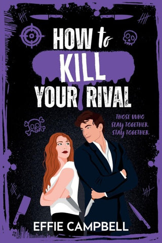 How to Kill Your Rival