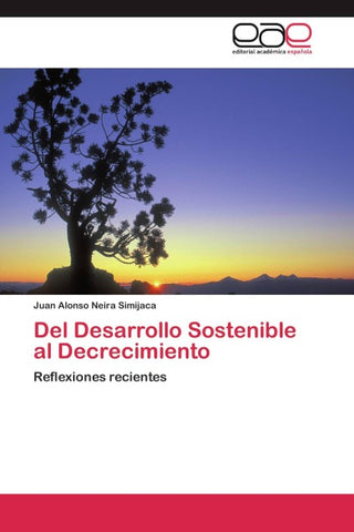 Del Desarrollo Sostenible al Decrecimiento
