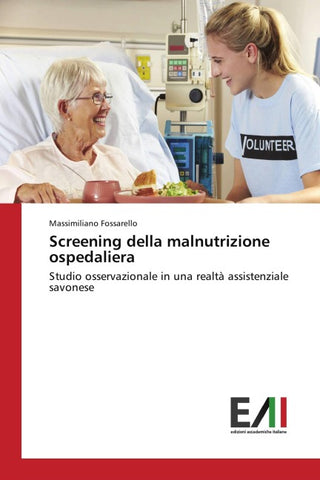 Screening della malnutrizione ospedaliera