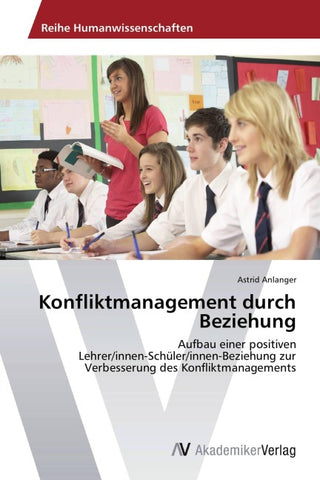 Konfliktmanagement durch Beziehung