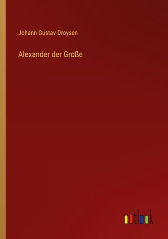 Alexander der Große