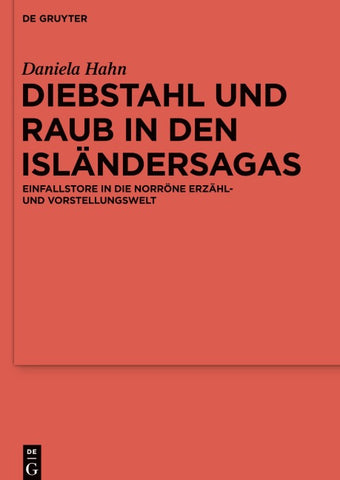 Diebstahl und Raub in den Isländersagas