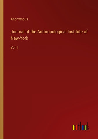 Journal of the Anthropological Institute of New-York