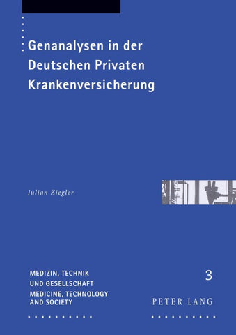 Genanalysen in der Deutschen Privaten Krankenversicherung