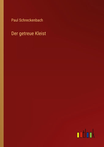Der getreue Kleist