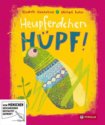 Heupferdchen, hüpf!