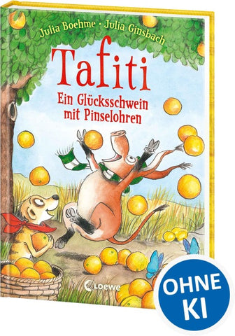 Tafiti (Band 24) - Ein Glücksschwein mit Pinselohren