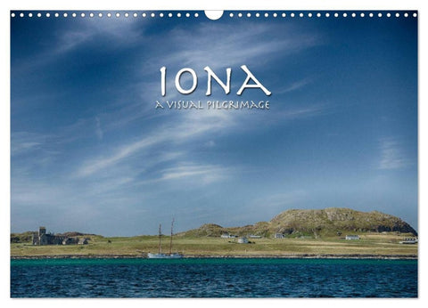 Iona - A Visual Pilgrimage (Wall Calendar 2026 DIN A3 landscape), CALVENDO 12 Month Wall Calendar