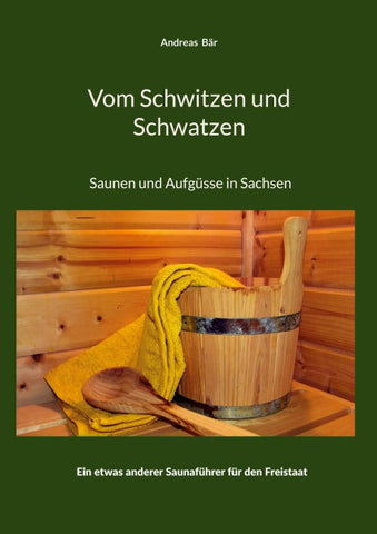Vom Schwitzen und Schwatzen