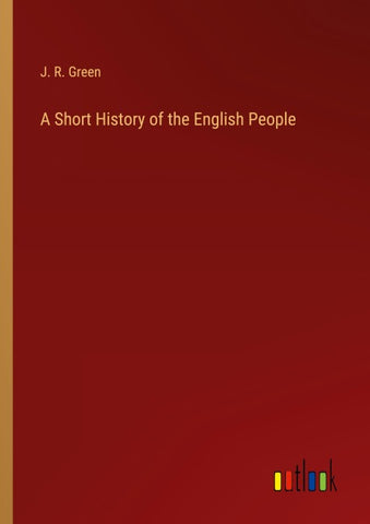 A Short History of the English People