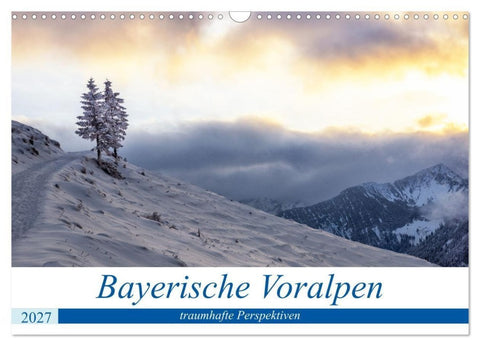 Bayerische Voralpen - traumhafte Perspektiven (Wandkalender 2027 DIN A3 quer), CALVENDO Monatskalender