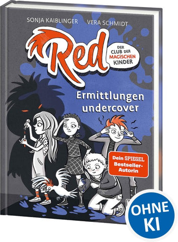 Red - Der Club der magischen Kinder (Band 2) - Ermittlungen undercover