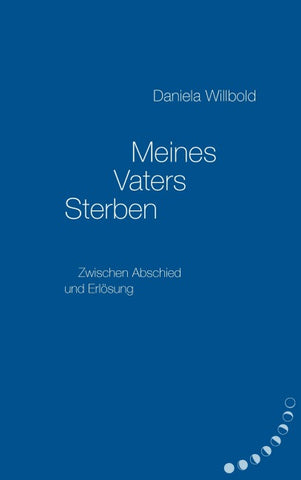 Meines Vaters Sterben