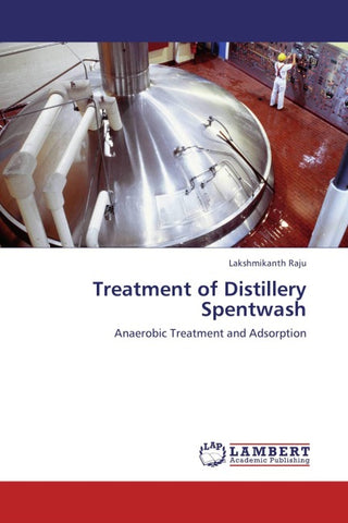 Treatment of Distillery Spentwash