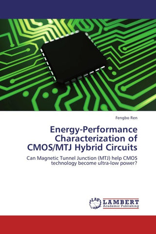 Energy-Performance Characterization of CMOS/MTJ Hybrid Circuits