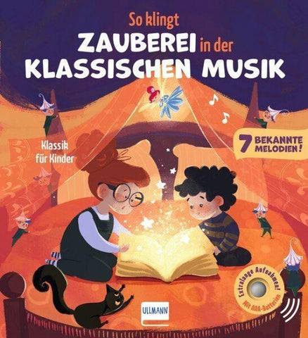 So klingt Zauberei in der klassischen Musik - Klassik für Kinder