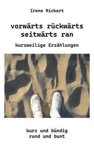 vorwärts rückwärts seitwärts ran