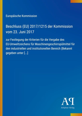 Beschluss (EU) 2017/1215 der Kommission vom 23. Juni 2017