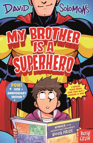 My Brother Is a Superhero (10th Anniversary Edition)