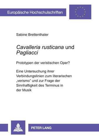 «Cavalleria rusticana» und «Pagliacci»