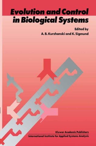 Evolution and Control in Biological Systems