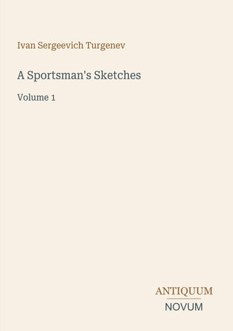 A Sportsman's Sketches