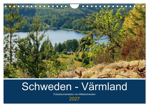 Schweden - Värmland (Wandkalender 2027 DIN A4 quer), CALVENDO Monatskalender