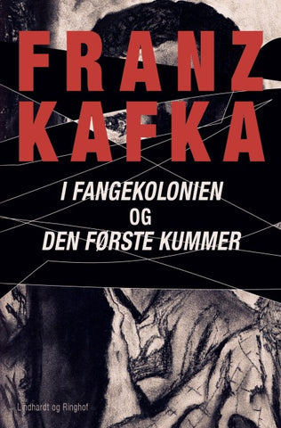 I fangekolonien. Den første kummer