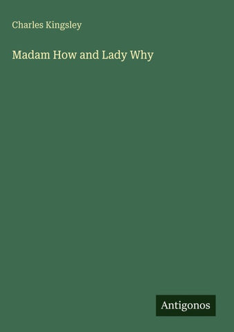 Madam How and Lady Why