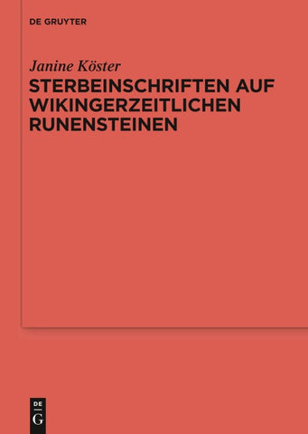 Sterbeinschriften auf wikingerzeitlichen Runensteinen