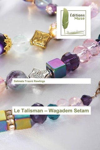 Le Talisman - Wagadem Setam