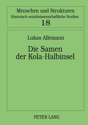 Die Samen der Kola-Halbinsel
