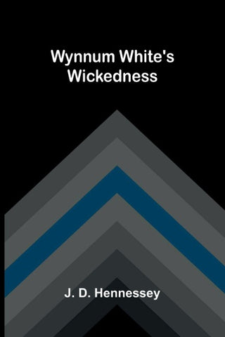 Wynnum White's Wickedness