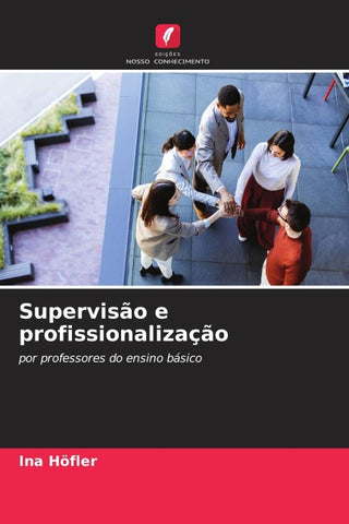 Supervisão e profissionalização