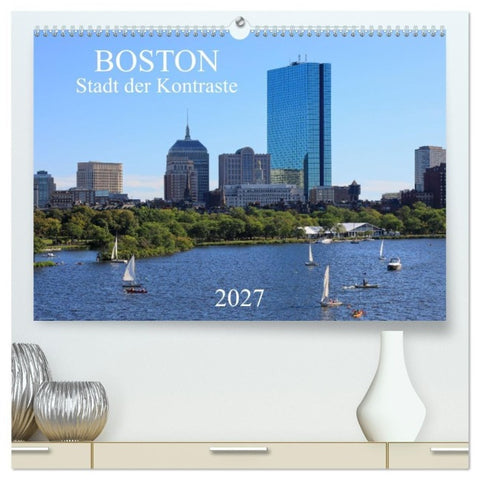 Boston - Stadt der Kontraste (hochwertiger Premium Wandkalender 2027 DIN A2 quer), Kunstdruck in Hochglanz