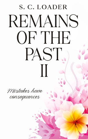 Remains of the Past II
