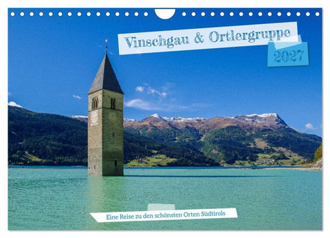 Vinschgau & Ortleralpen (Wandkalender 2027 DIN A4 quer), CALVENDO Monatskalender
