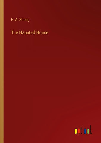 The Haunted House