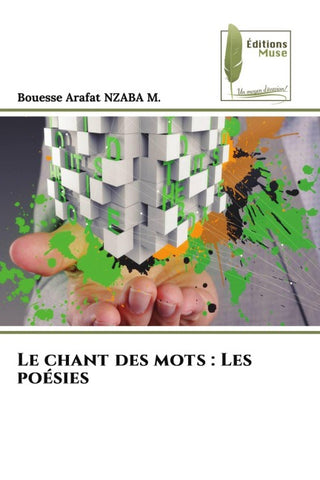 Le chant des mots : Les poésies